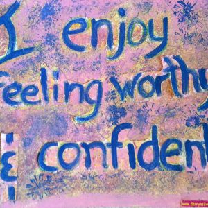 I Enjoy Feeling Worthy & Confident - Inspirational Sign - Darryn Silver