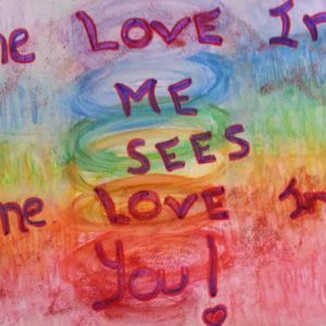The Love in Me Sees the Love in You - Inspirational Sign - Darryn Silver